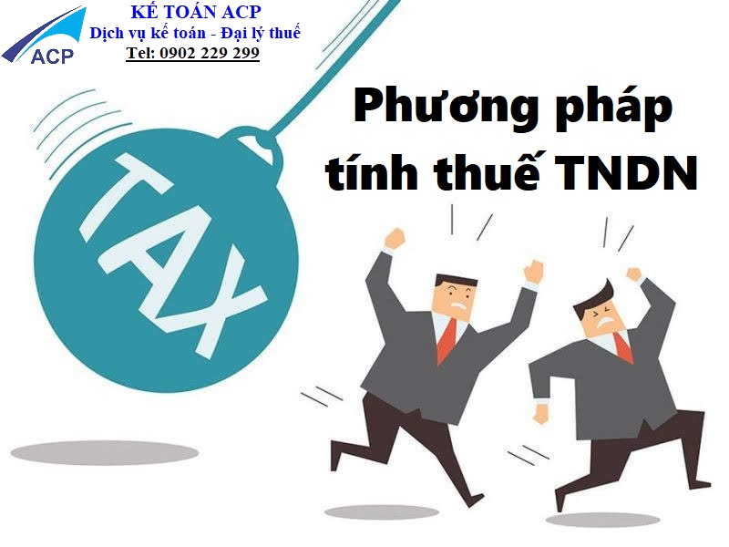 Phương pháp tính thuế TNDN 